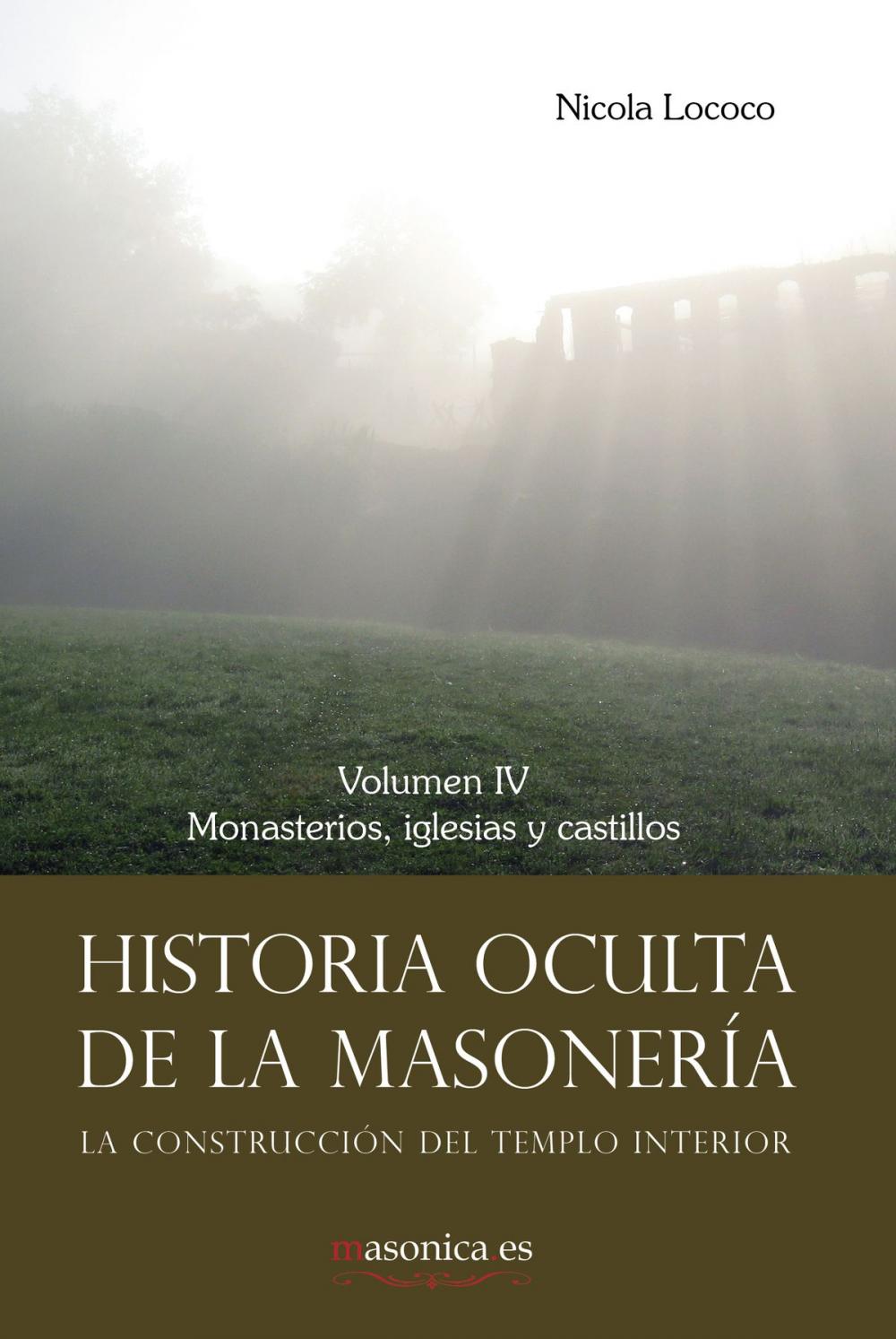 Big bigCover of Historia oculta de la masonería IV