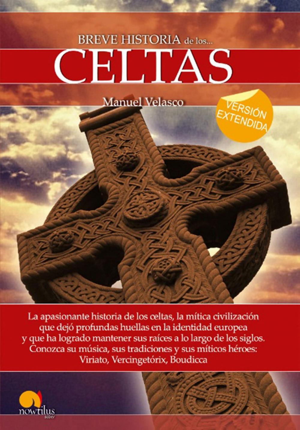 Big bigCover of Breve historia de los celtas (versión extendida)