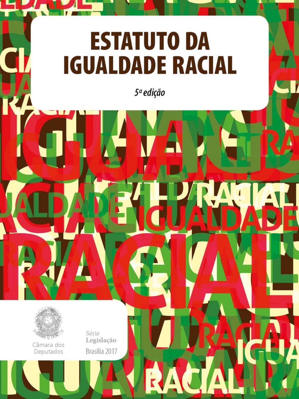 Big bigCover of Estatuto da Igualdade Racial