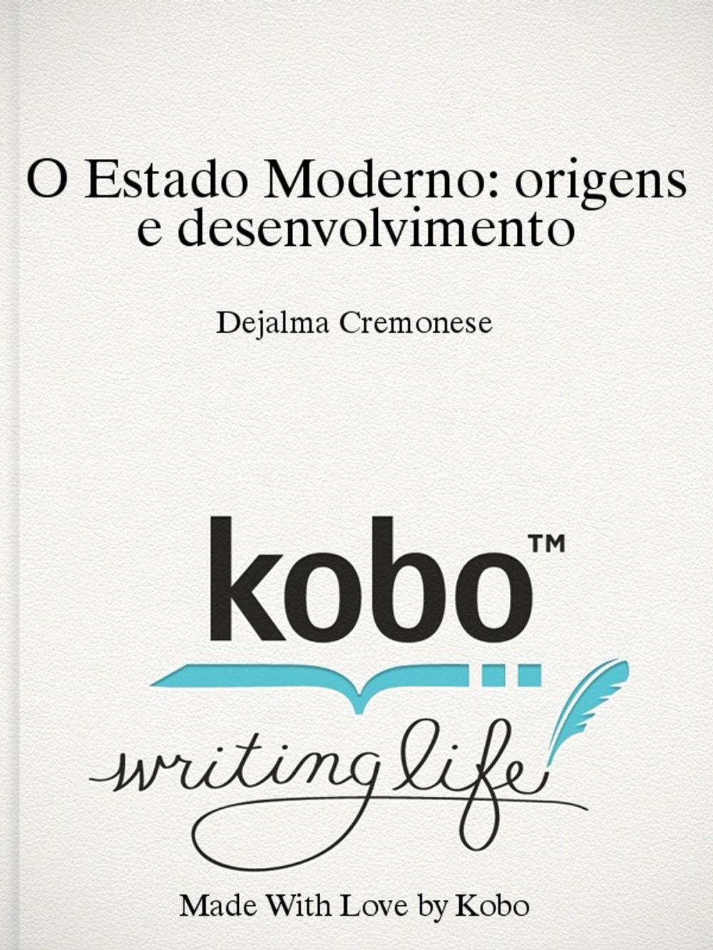 Big bigCover of O Estado Moderno: origens e desenvolvimento