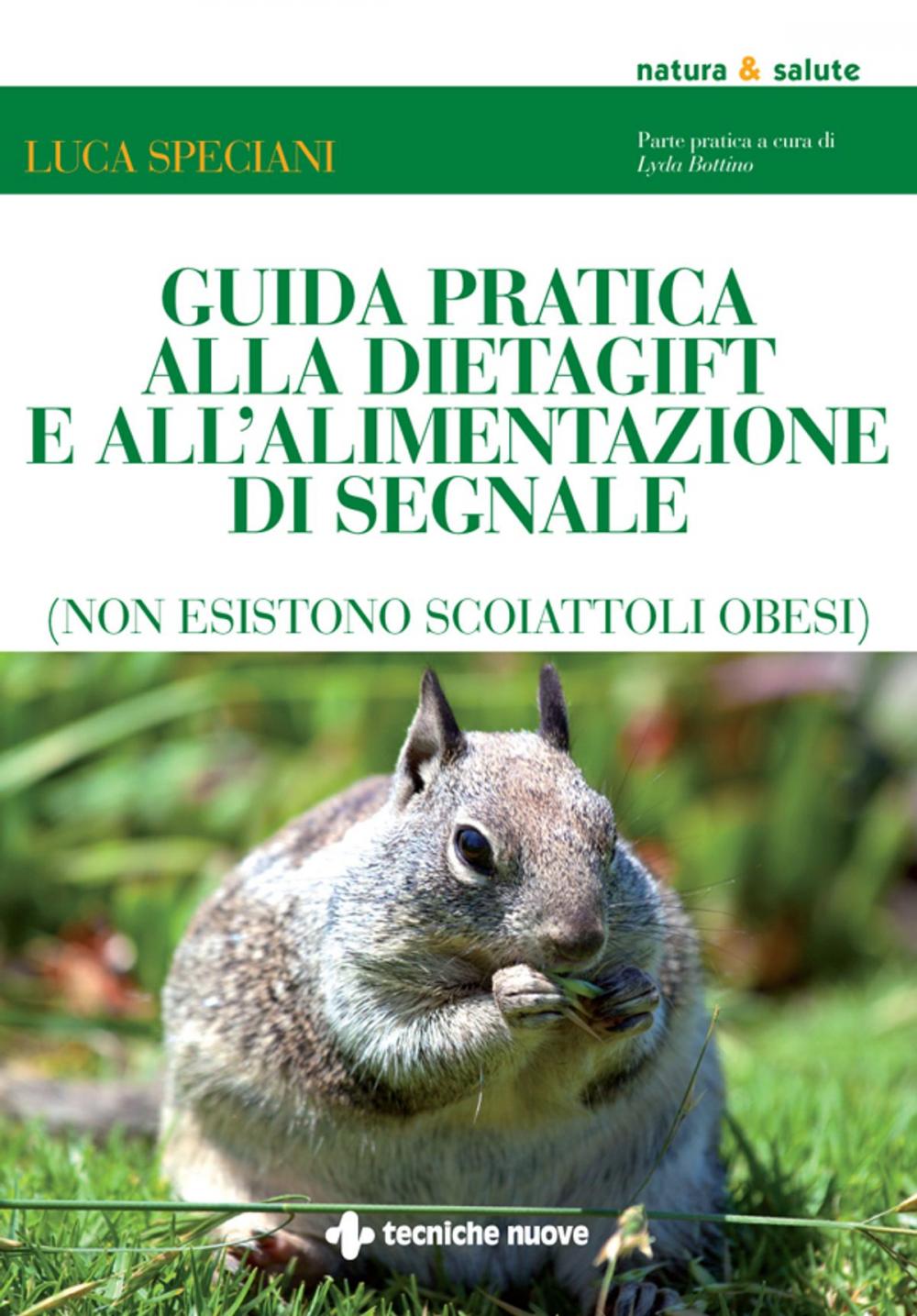 Big bigCover of Guida pratica alla DietaGift e all'alimentazione di segnale