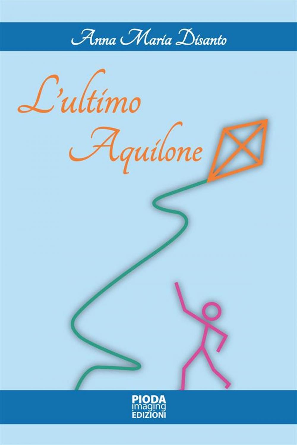 Big bigCover of L'ultimo Aquilone