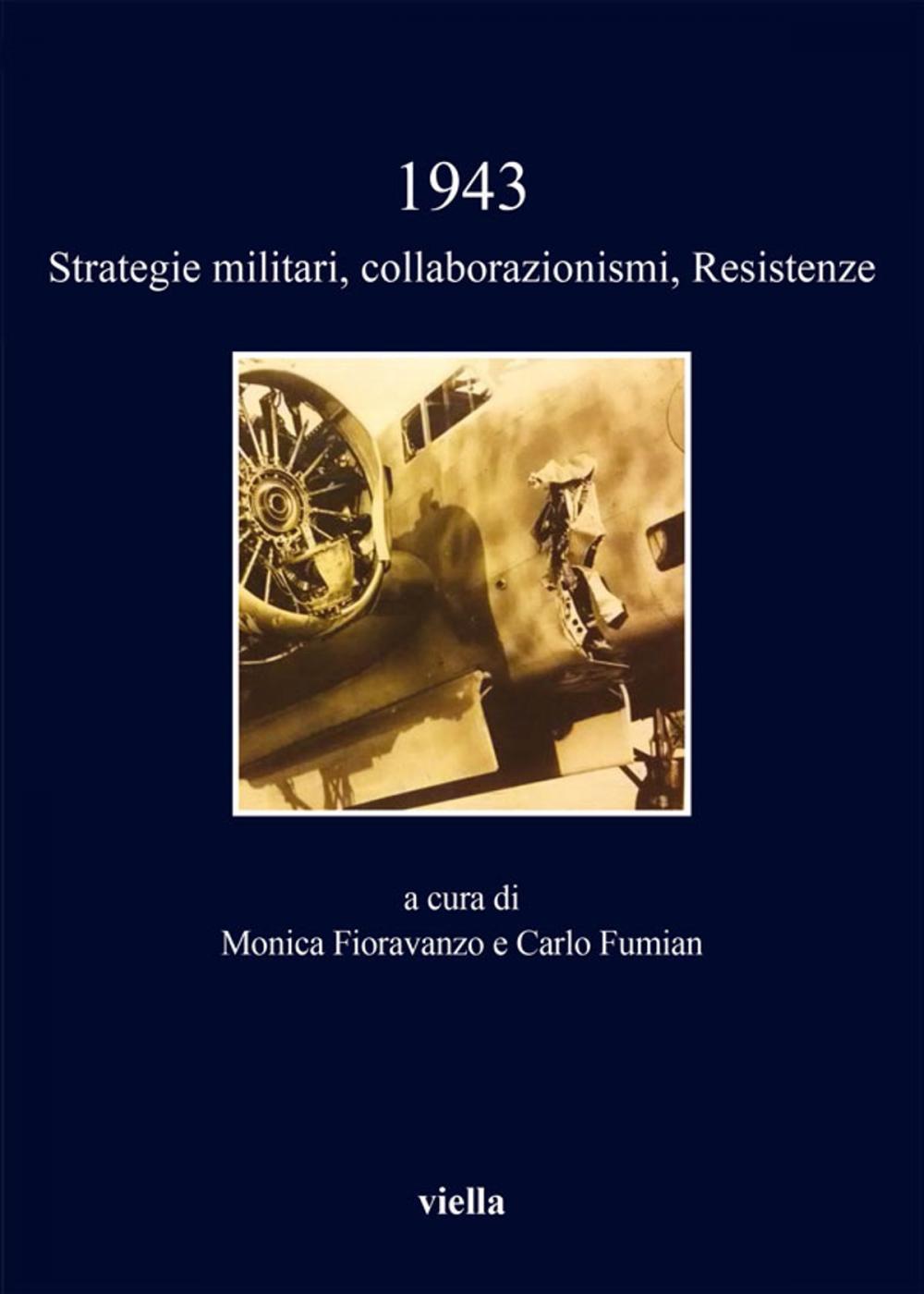 Big bigCover of 1943. Strategie militari, collaborazionismi, Resistenze