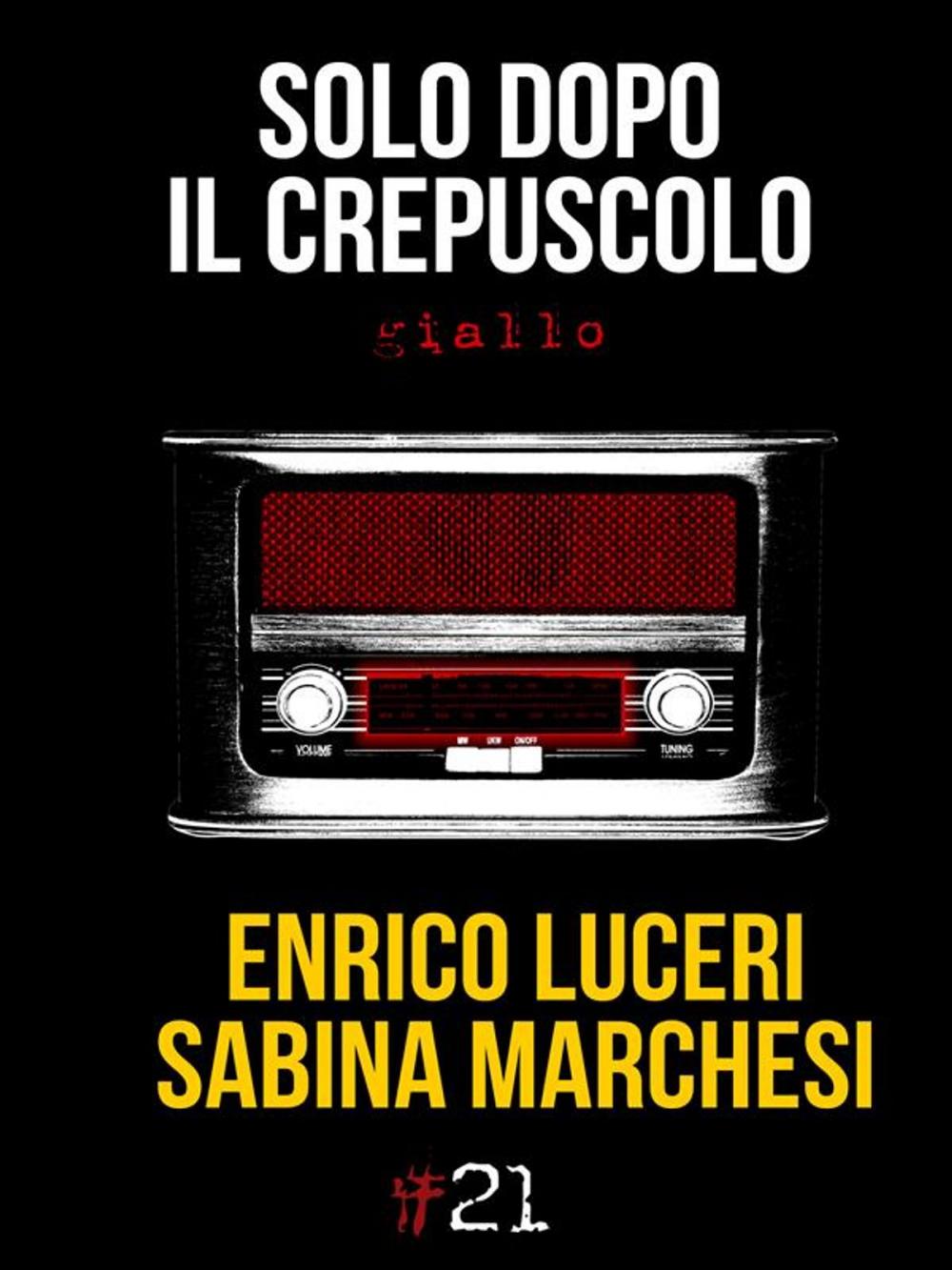 Big bigCover of Solo dopo il crepuscolo