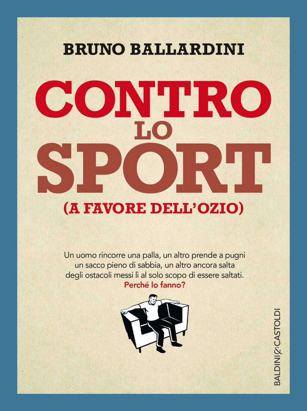 Big bigCover of Contro lo sport