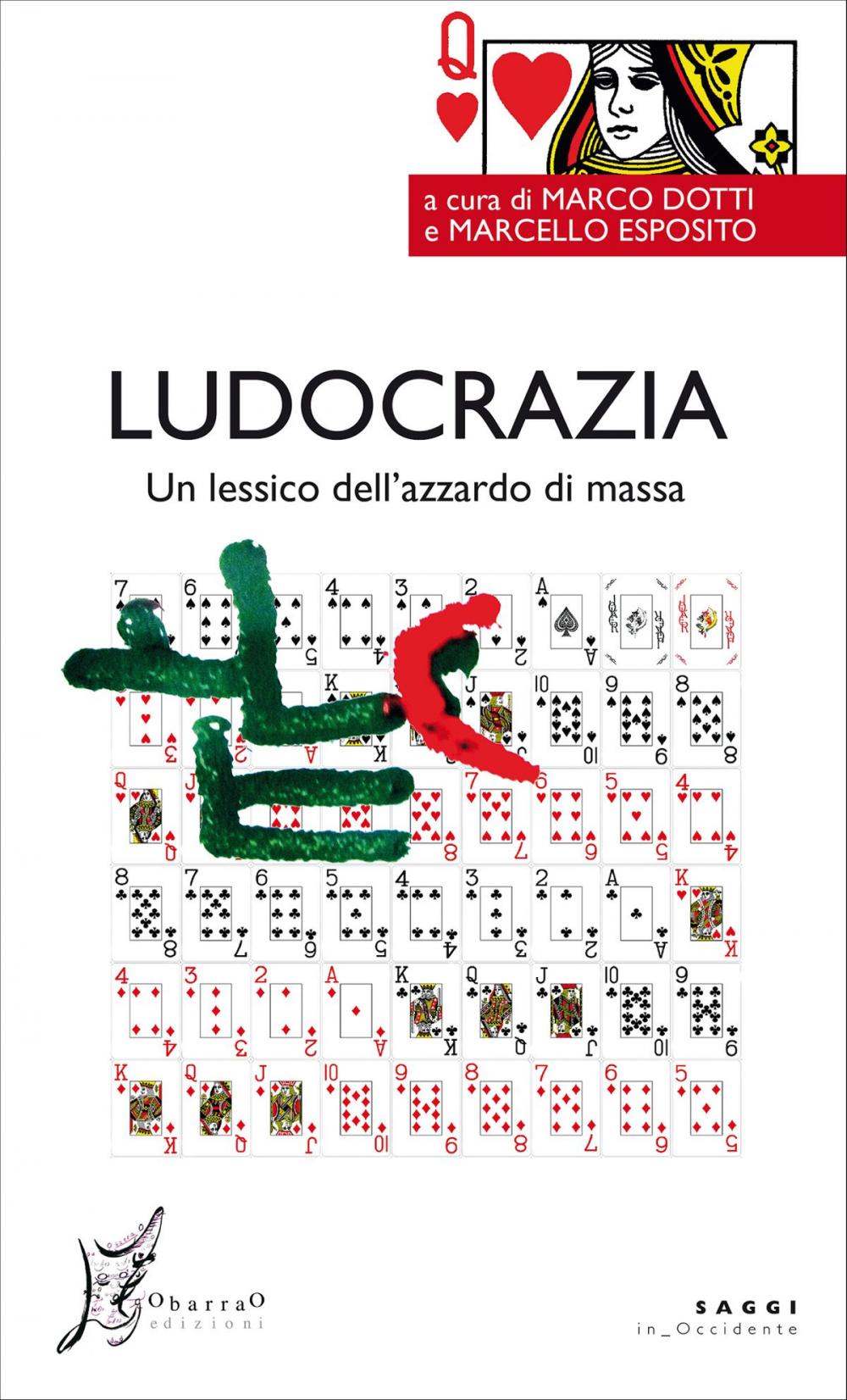 Big bigCover of Ludocrazia. Un lessico dell'azzardo di massa