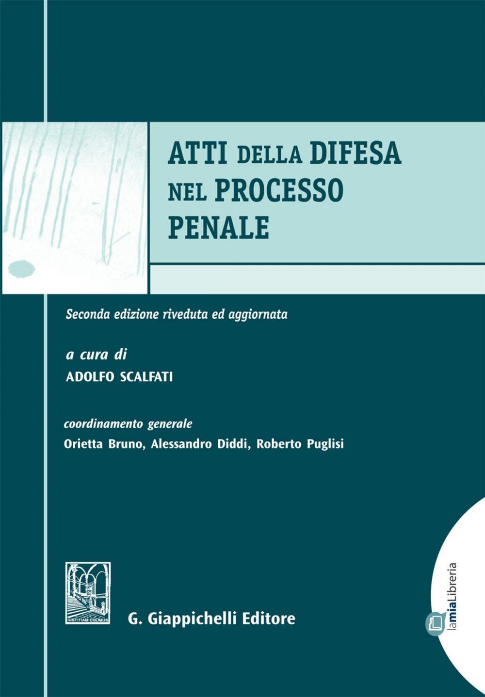 Big bigCover of Atti della difesa nel processo penale