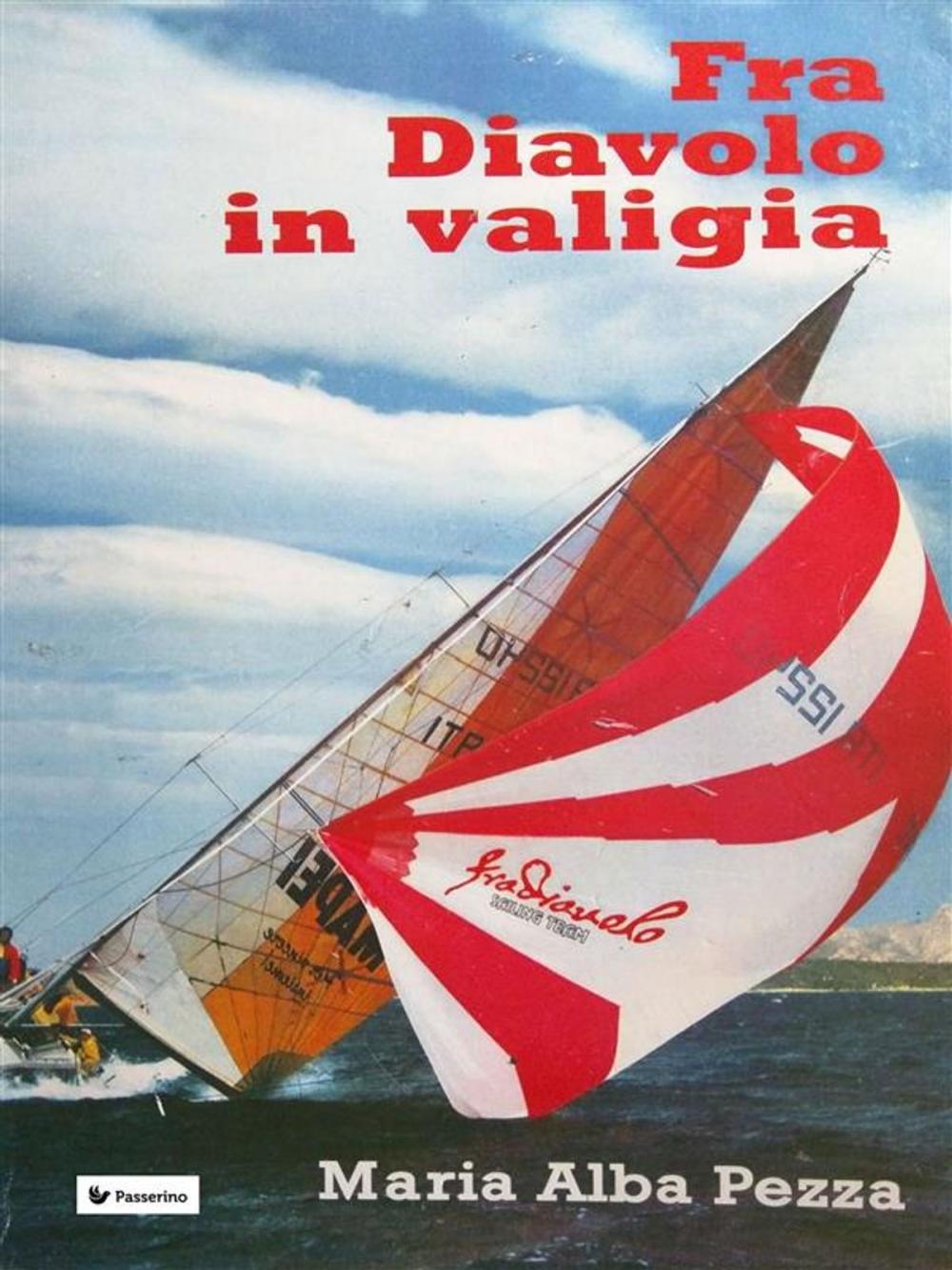 Big bigCover of Fra Diavolo in valigia