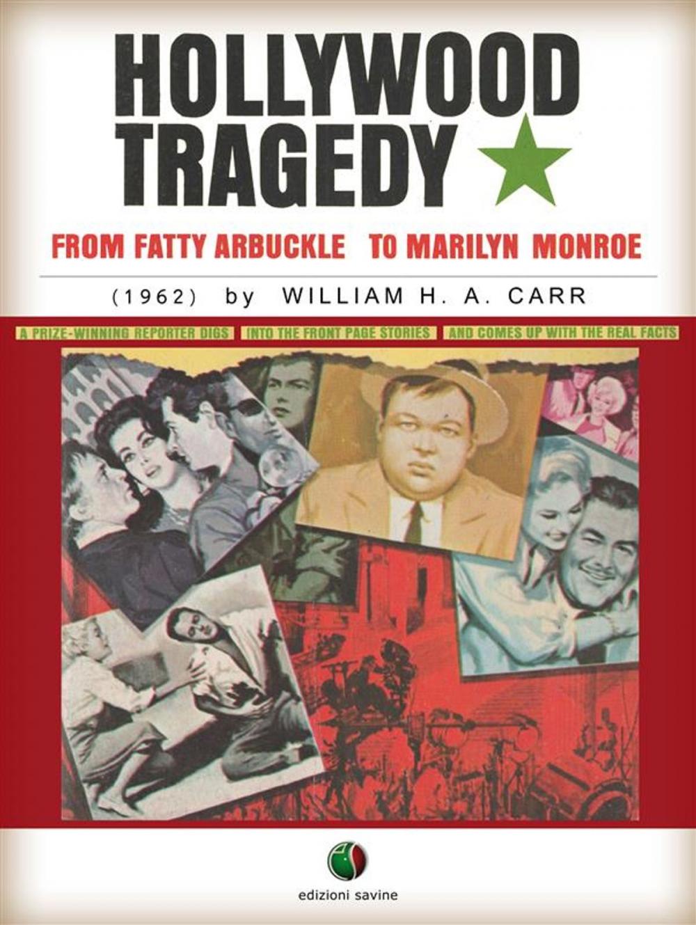 Big bigCover of Hollywood Tragedy - from Fatty Arbuckle to Marilyn Monroe