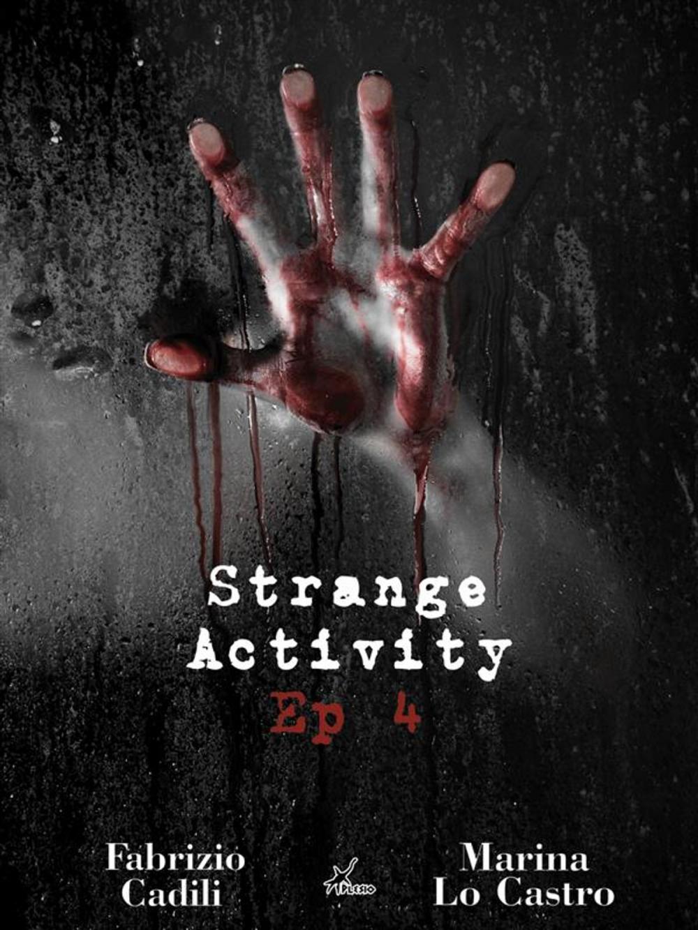 Big bigCover of Strange Activity - Ep 4 di 4