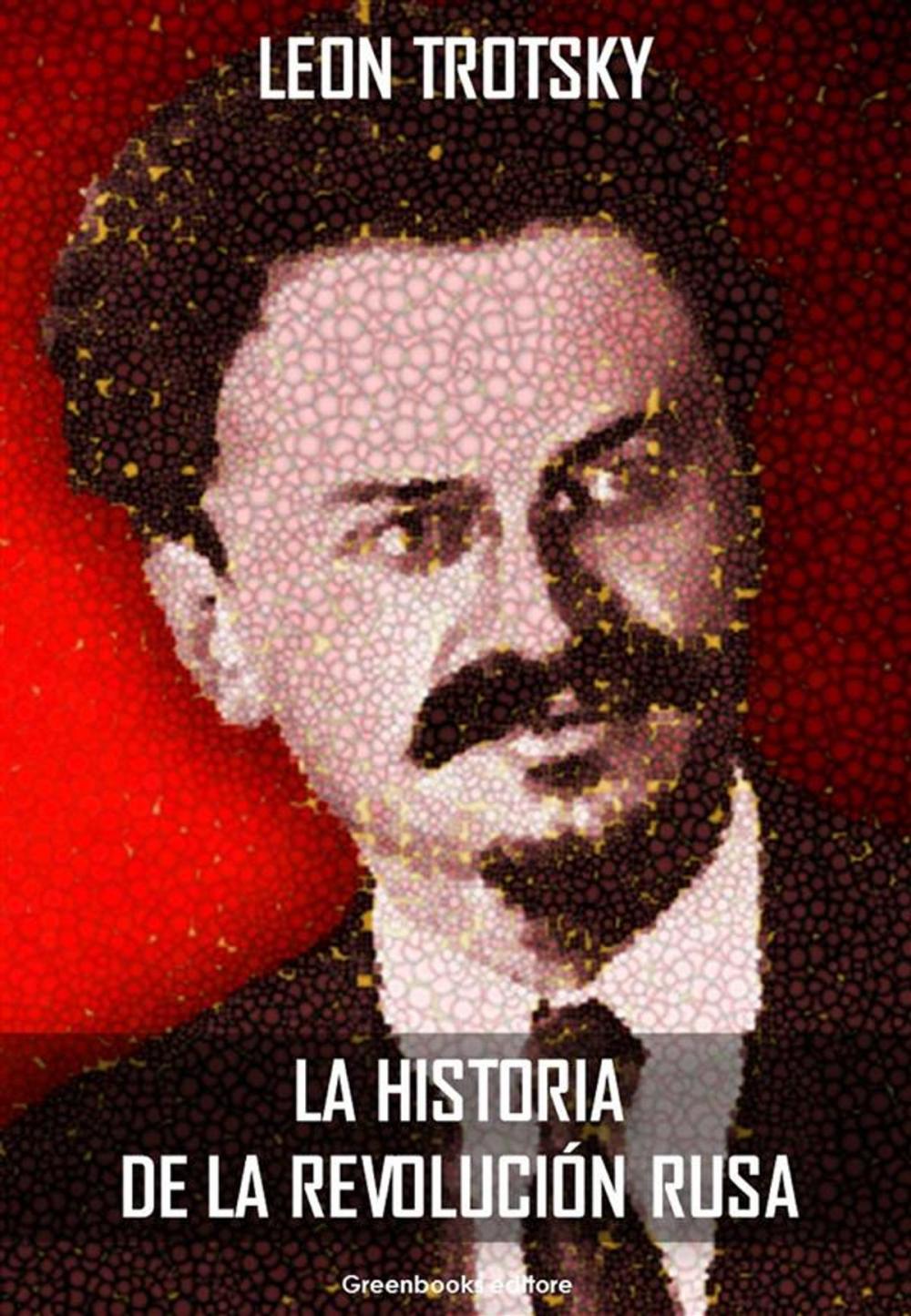 Big bigCover of La historia de la revolución Rusa