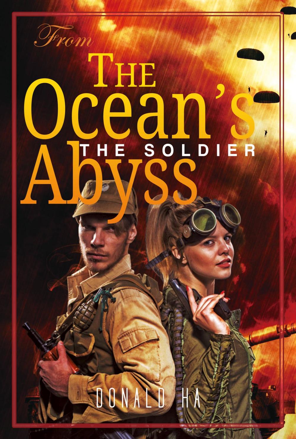 Big bigCover of From the ocean's abyss: The Soldier Series Book 6