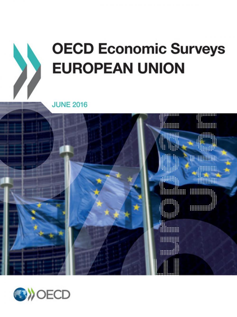 Big bigCover of OECD Economic Surveys: European Union 2016