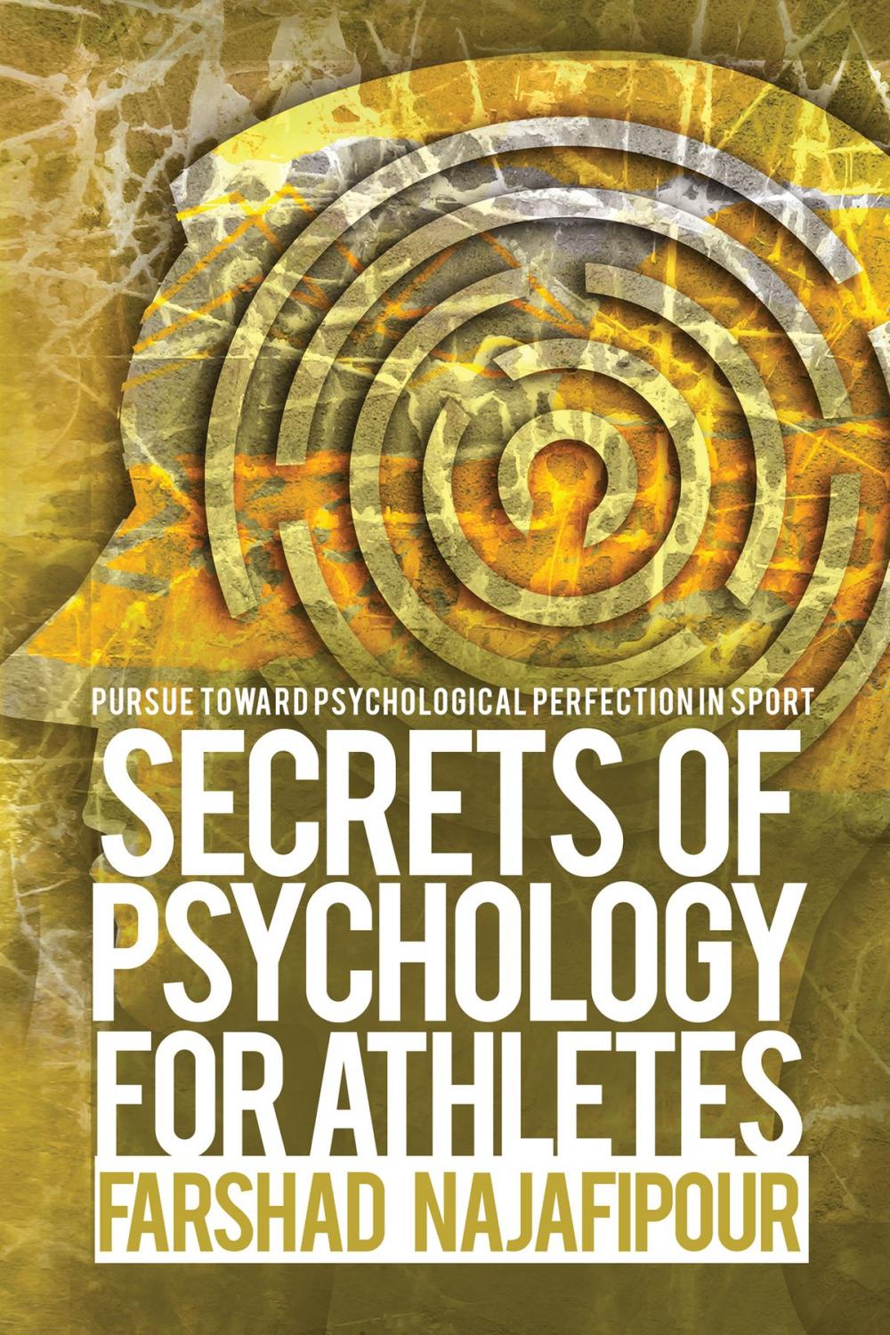 Big bigCover of Secrets of Psychology for Athletes