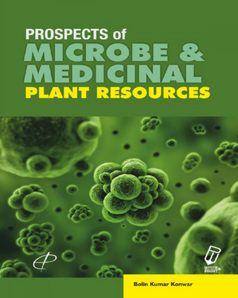 Big bigCover of Prospects of Microbe and Medicinal Plant Resources