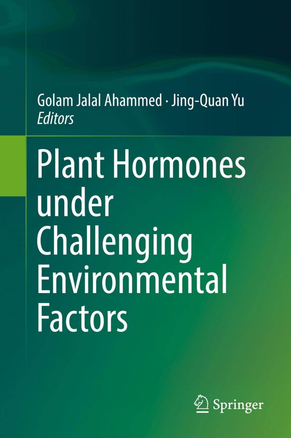 Big bigCover of Plant Hormones under Challenging Environmental Factors