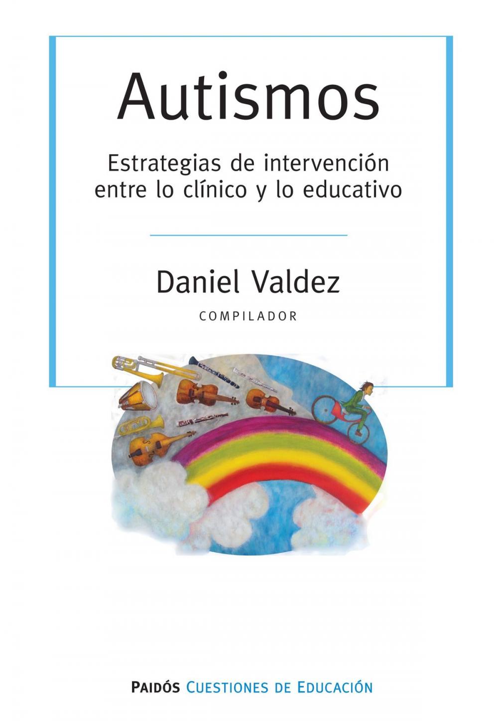 Big bigCover of Autismos. Estrategias de intervención entre lo clínici y lo educativo