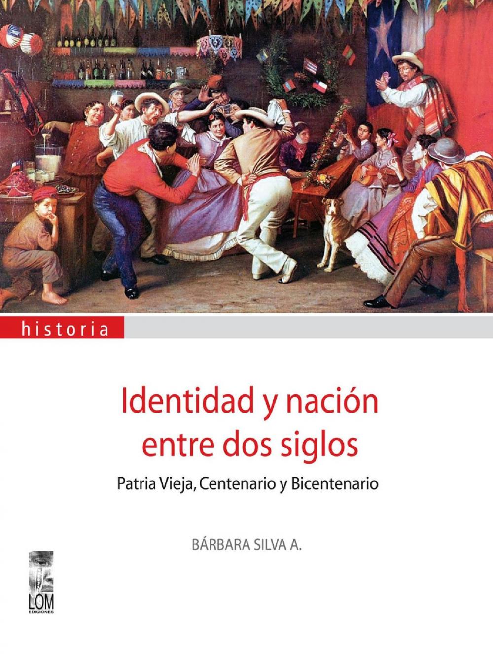 Big bigCover of Identidad y nación entre dos siglos