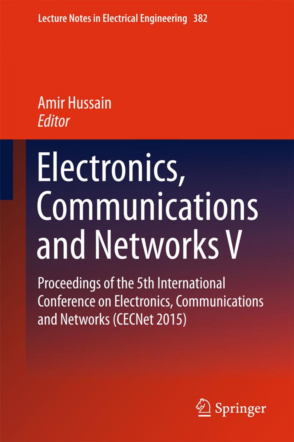 Big bigCover of Electronics, Communications and Networks V