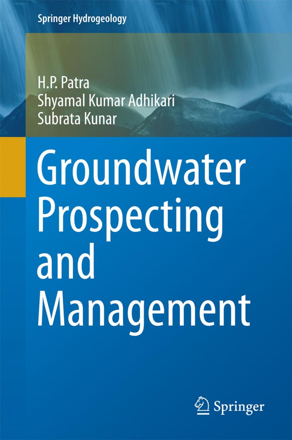 Big bigCover of Groundwater Prospecting and Management