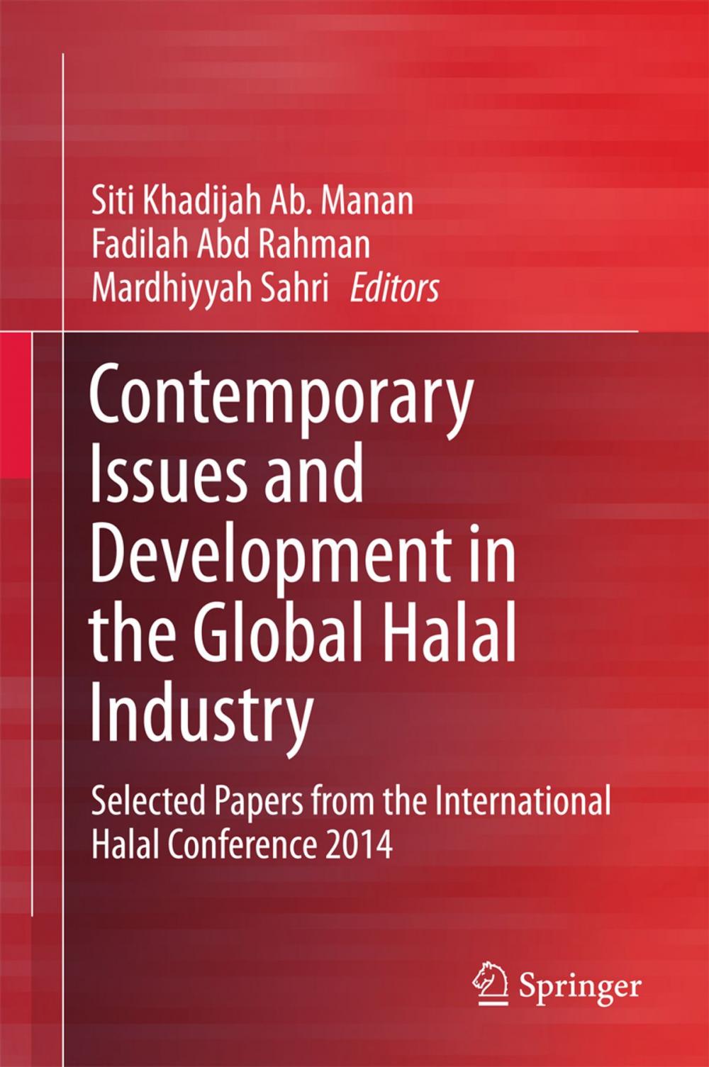 Big bigCover of Contemporary Issues and Development in the Global Halal Industry