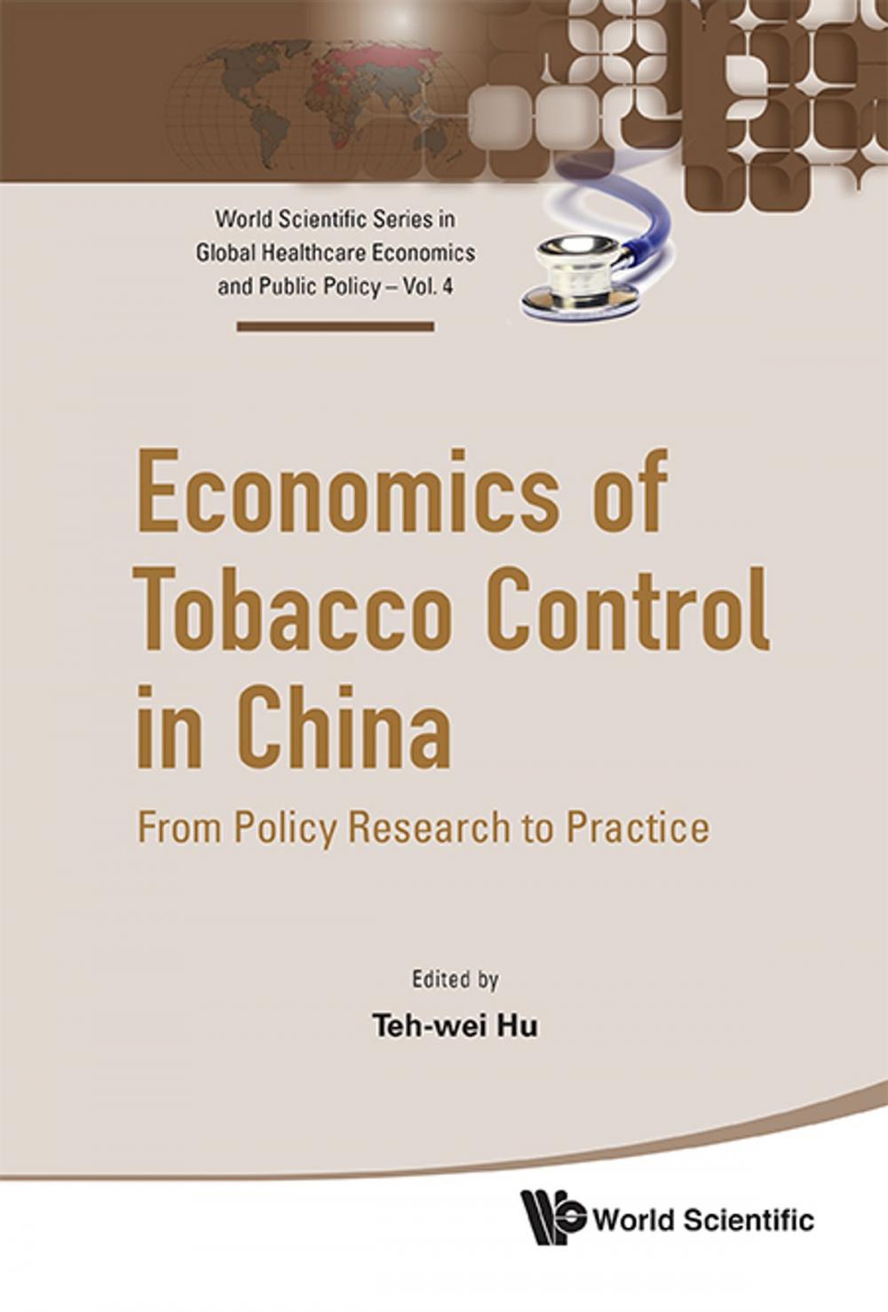 Big bigCover of Economics of Tobacco Control in China