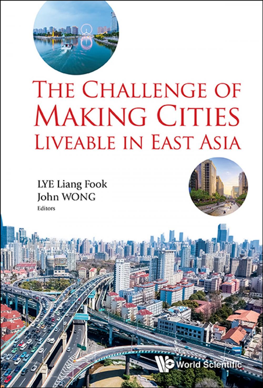 Big bigCover of The Challenge of Making Cities Liveable in East Asia