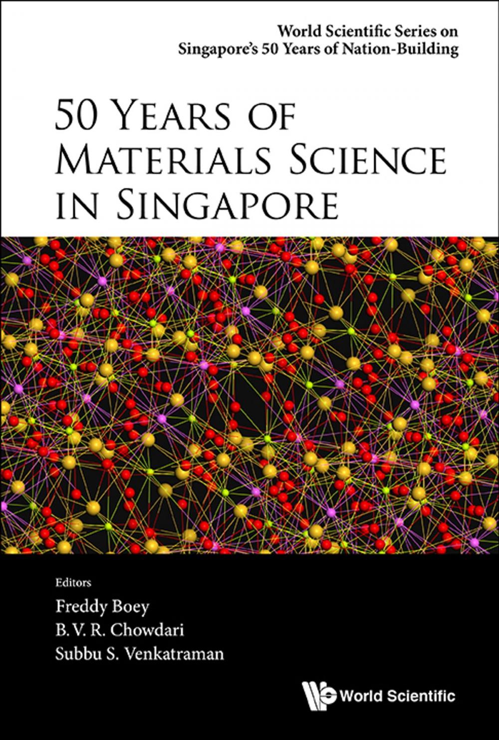 Big bigCover of 50 Years of Materials Science in Singapore