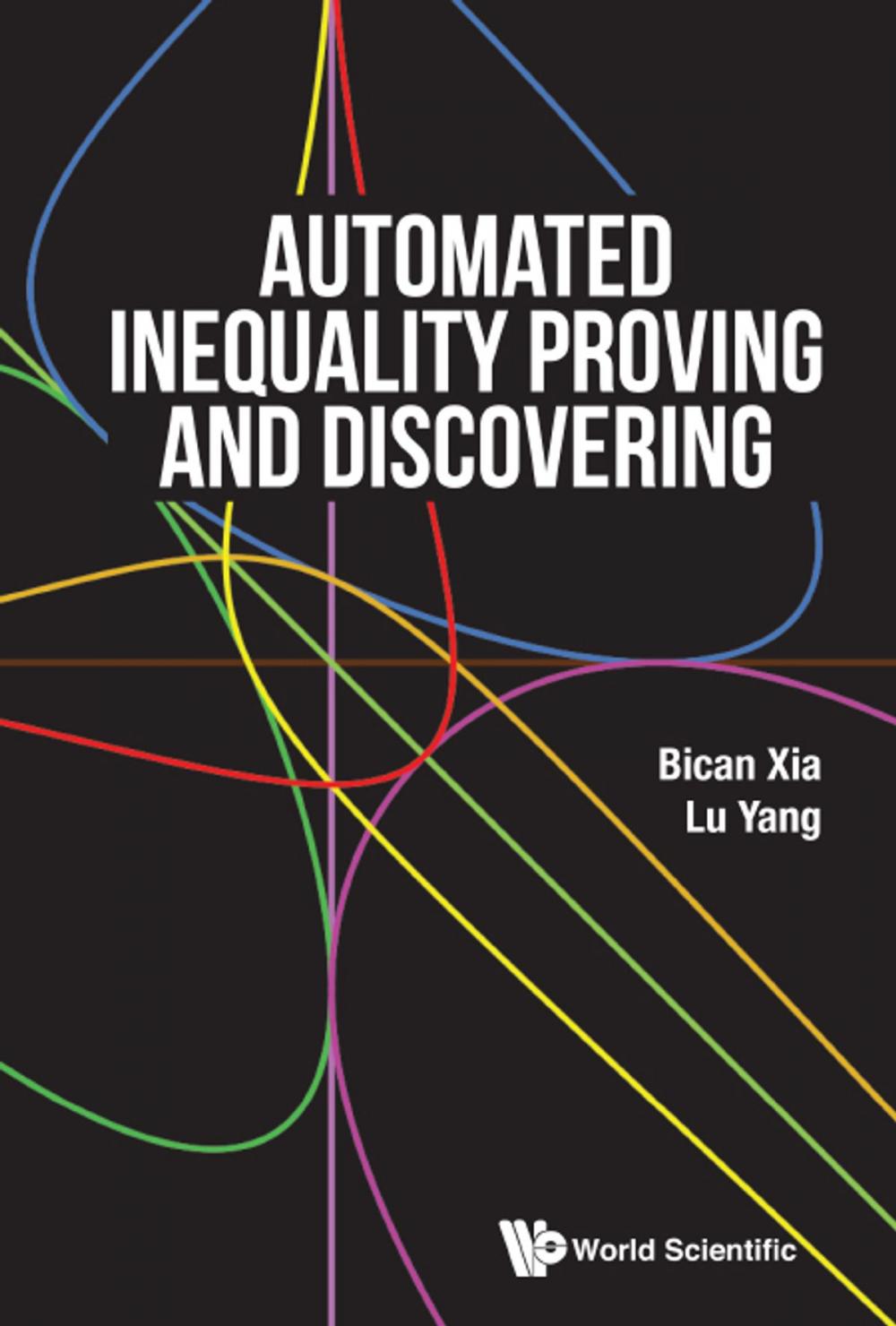 Big bigCover of Automated Inequality Proving and Discovering