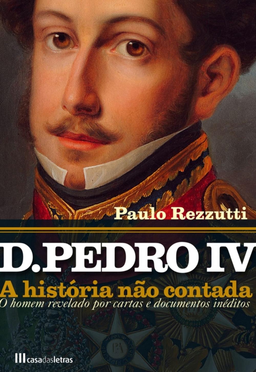 Big bigCover of D. Pedro IV