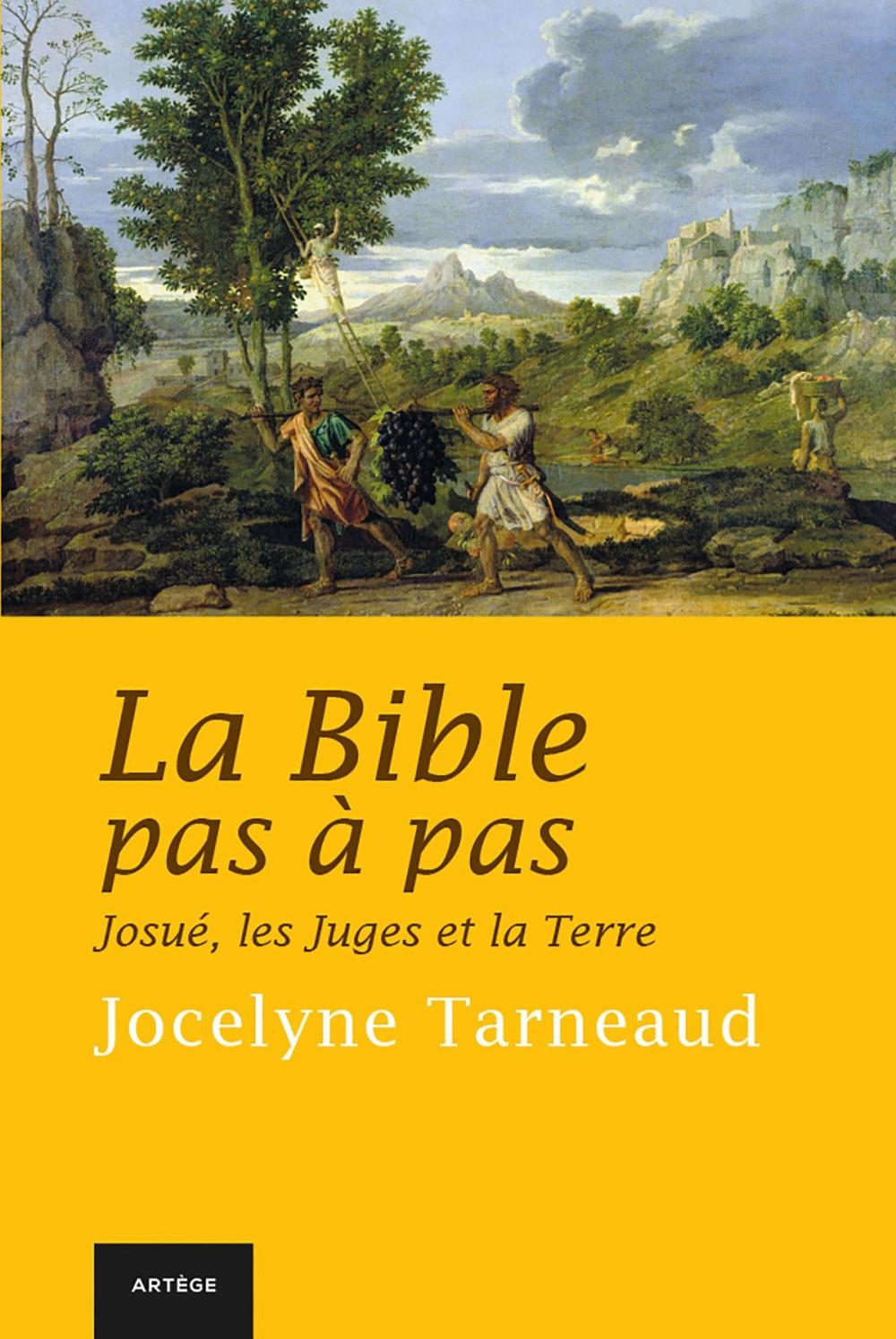 Big bigCover of La Bible pas à pas : Josué, les Juges et la Terre