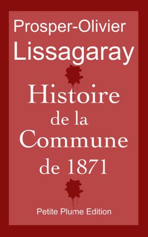 Cover of the book Histoire de la Commune de 1871 by Benjamin Constant