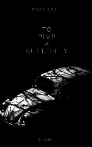 Cover of the book To Pimp A Butterfly by Bethany Williams