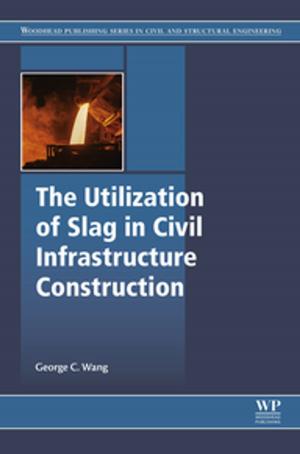 Book cover of The Utilization of Slag in Civil Infrastructure Construction