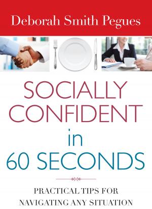 Cover of the book Socially Confident in 60 Seconds by Mark Hitchcock