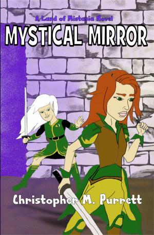 bigCover of the book Mystical Mirror: a Land of Mistasia Novel by 