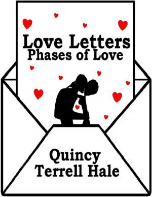 Cover of the book Love Letters: Phases of Love by J.J. Felton