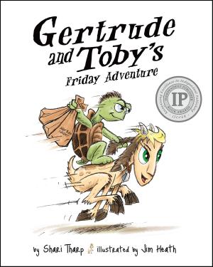 Book cover of Gertrude and Toby's Friday Adventure