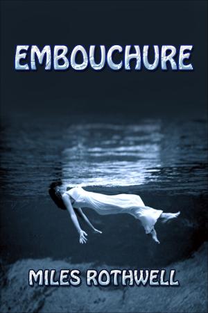 Cover of the book Embouchure by Keith R. A. DeCandido