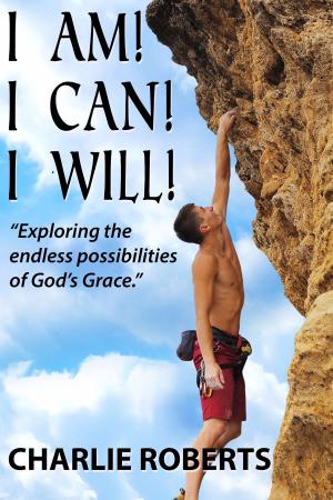 Cover of the book I am, I Can, I Will by Timothy Babatunde