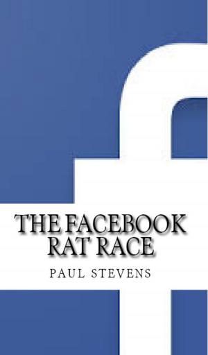 Book cover of The Facebook Rat Race