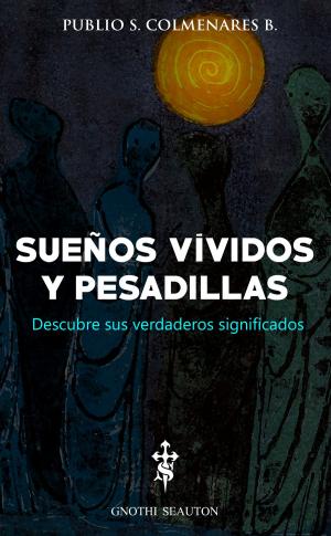 Cover of the book Sueños Vívidos y Pesadillas by Kevin Armentrout