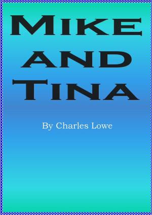 Cover of the book Mike and Tina by P. LeZure