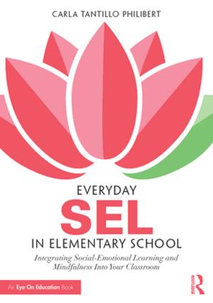 Cover of the book Everyday SEL in Elementary School by Domenico Di Ceglie