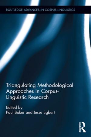 Cover of the book Triangulating Methodological Approaches in Corpus Linguistic Research by Richard T Green, David M. James