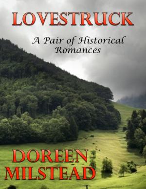 Book cover of Lovestruck: A Pair of Historical Romances