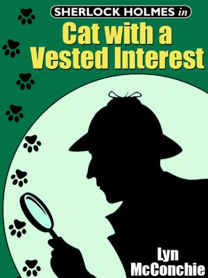 Cover of Sherlock Holmes in Cat With A Vested Interest