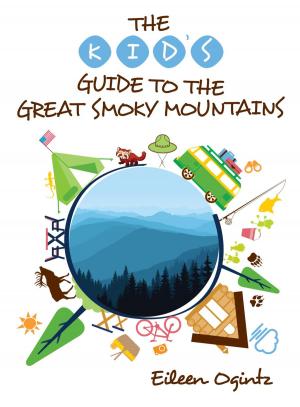 Cover of the book The Kid's Guide to the Great Smoky Mountains by John Howells, Richard Harris