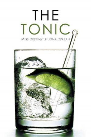 Cover of the book The Tonic by Christosfari Ogidih