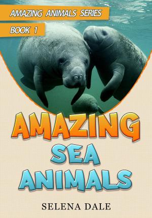 Cover of the book Amazing Sea Animals by Barry Louis Polisar